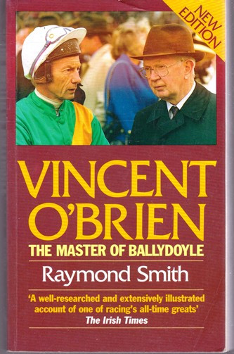 Raymond Smith / Vincent O'Brien (Large Paperback)