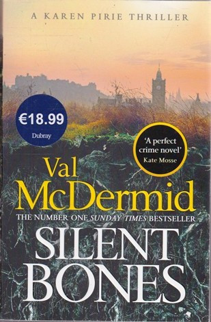 Val McDermid / Silent Bones (Large Paperback) (Karen Pirie Series)