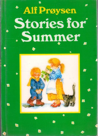 Alf Proysen / Stories for Summer (Large Paperback)