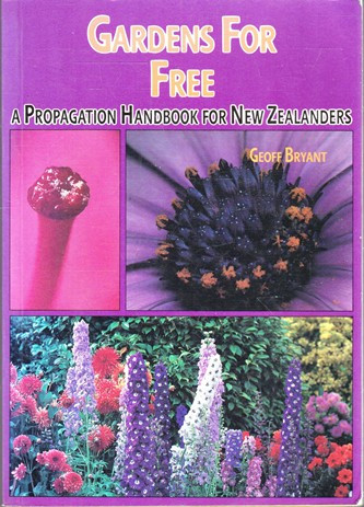 Geoff Bryant / Gardens for Free (Large Paperback)