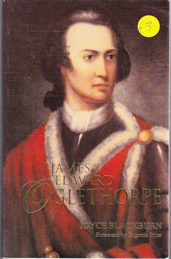 Joyce Blackburn / James Edward Oglethorpe (Large Paperback)