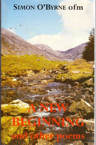 Simon O'Bryne / A New Beginning and other poems (Large Paperback)