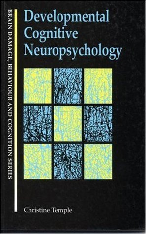 Christine Temple / Developmental Cognitive Neuropsychology (Large Paperback)
