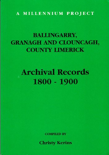 Christy Kerins / Ballingarry, Granagh and Clouncagh (Large Paperback)