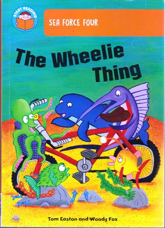 Tom Easton / The Wheelie Thing (Large Paperback)