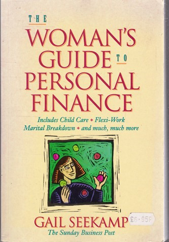 Gail Seekamp / The Woman's Guide to Personal Finance (Large Paperback)