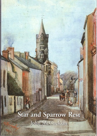 John McGuckian / Star and Sparrow Rest (Large Paperback)