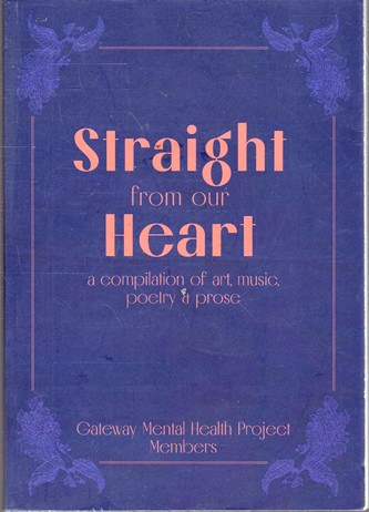 Gateway Artists / Straight from Our Heart (Large Paperback)