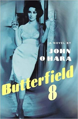 John O'Hara / Butterfield 8