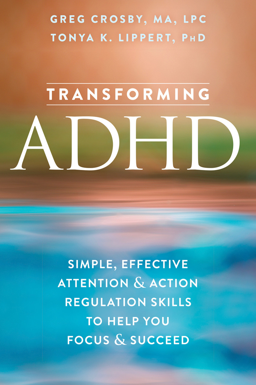 Greg Crosby / Transforming ADHD (Large Paperback)