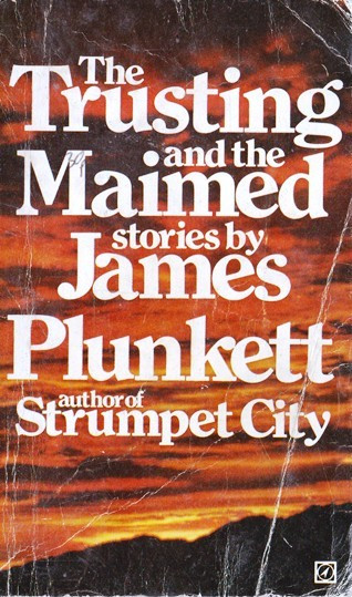 James Plunkett / The Trusting and the Maimed (Vintage Paperback)