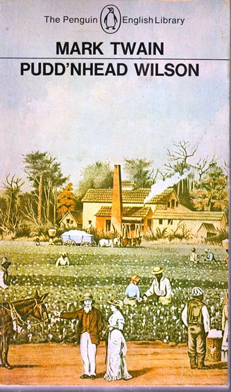 Mark Twain / Pudd'nhead Wilson (Vintage Paperback)