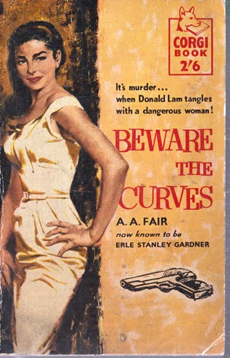 A. A. Fair / Beware The Curves (Vintage Paperback)