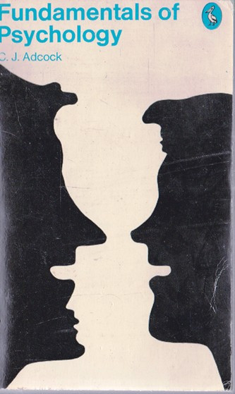 C. J. Adcock / Fundamentals of Psychology (Vintage Paperback)