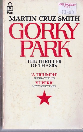 Martin Cruz Smith / Gorky Park (Vintage Paperback)