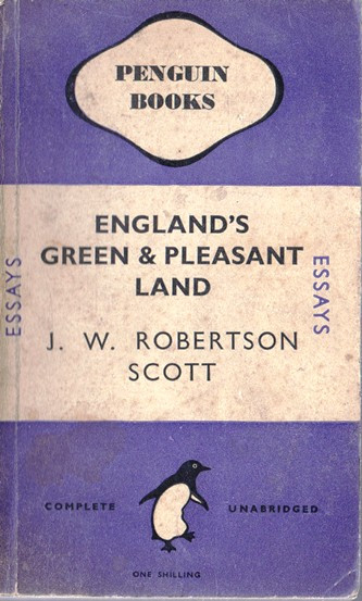 J. W. Robertson Scott / England's Green & Pleasant Land (Vintage Paperback)
