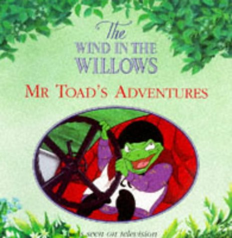 Polly Whittacker / Mr Toad's Adventures (Children's Picture Book)