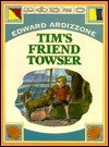Edward Ardizzone / Tim's Friend Towser (Children's Picture Book)
