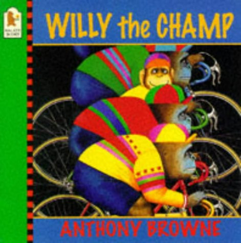 Anthony Browne / Willy the Champ (Children's Picture Book)