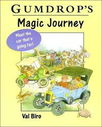 Val Biro / Gumdrop's Magic Journey (Children's Picture Book)