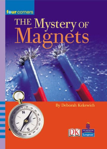 Deborah Kekewich / The Mystery of Magnets (Children's Picture Book)