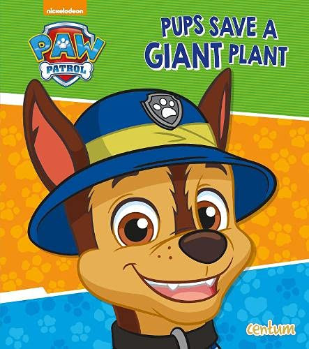 Paw Patrol / PUPS SAVE A GIANT PLANT (Children's Picture Book)