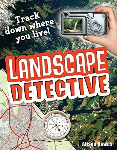 Alison Hawes / Landscape Detective (Children's Picture Book)