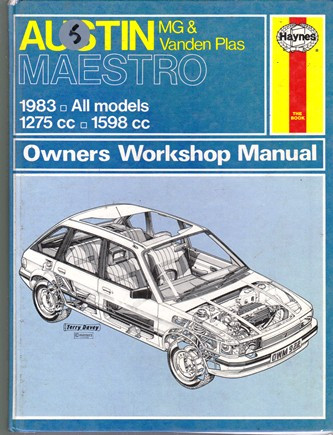 Haynes Manual: Austin MG & Vanden Plas Maestro: Owners Workshop Manual