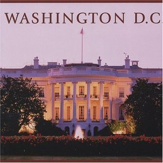 Tanya Lloyd Kyi / Washington, D.C (Coffee Table Book)