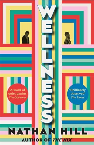Nathan Hill / Wellness