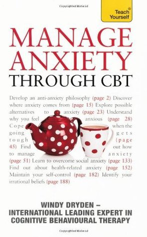 Windy Dryden / Manage Anxiety Through CBT