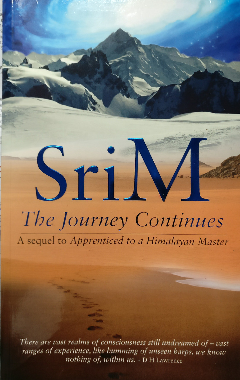 Sri M. / The Journey Continues (Large Paperback)