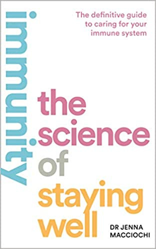 Jenna Macciochi / The Science of Staying Well (Large Paperback)