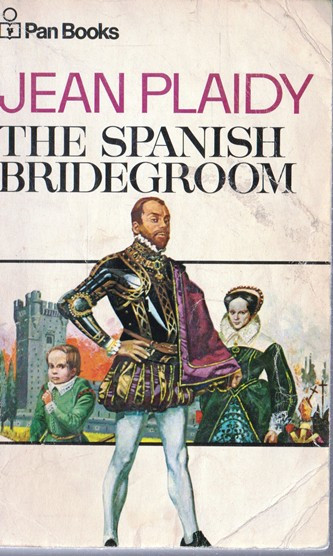 Jean Plaidy / The Spanish Bridegroom (Vintage Paperback)