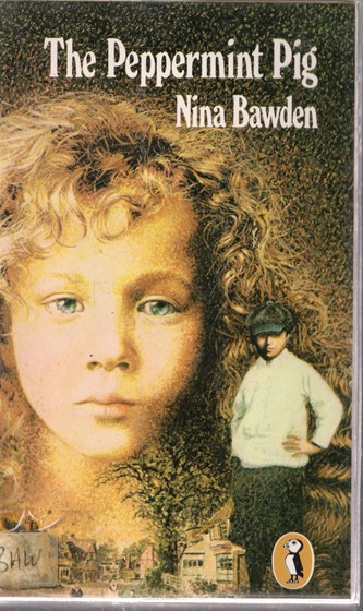 Nina Bawden / The Peppermint Pig (Vintage Paperback)
