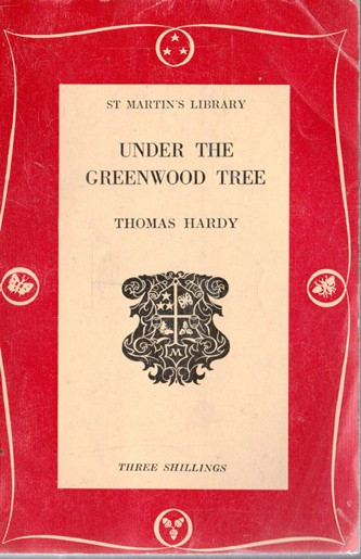 Thomas Hardy / Under the Greenwood Tree (Vintage Paperback)