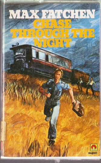 Max Fatchen / Chase through the night (Vintage Paperback)