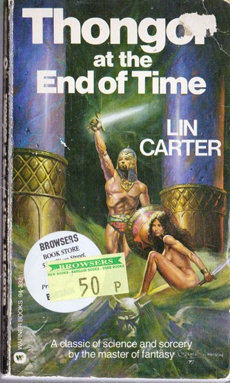 Lin Carter / Thongor at the end of time (Vintage Paperback)