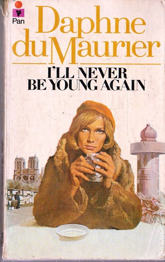 Daphne du Maurier / I'll Never be Young Again (Vintage Paperback)