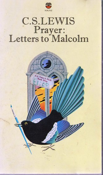 C. S. Lewis / Prayers: Letters to Malcolm (Vintage Paperback)