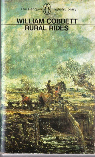 William Cobbett / Rural Rides (Vintage Paperback)