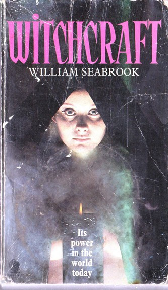 William Seabrook / Witchcraft (Vintage Paperback)
