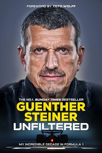 Guenther Steiner / Unfiltered (Large Paperback)