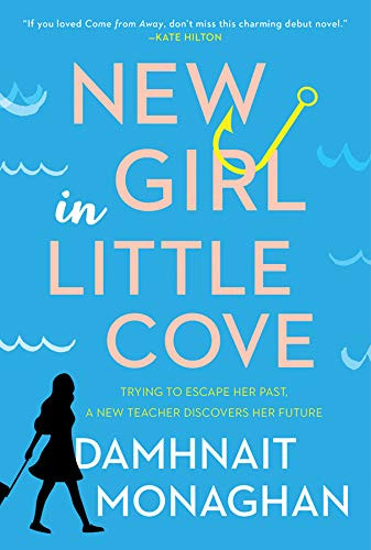 Damhnait Monaghan / New Girl in Little Cove (Large Paperback)