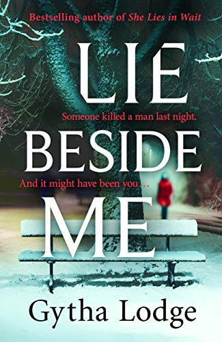 Gytha Lodge / Lie Beside Me (Hardback)