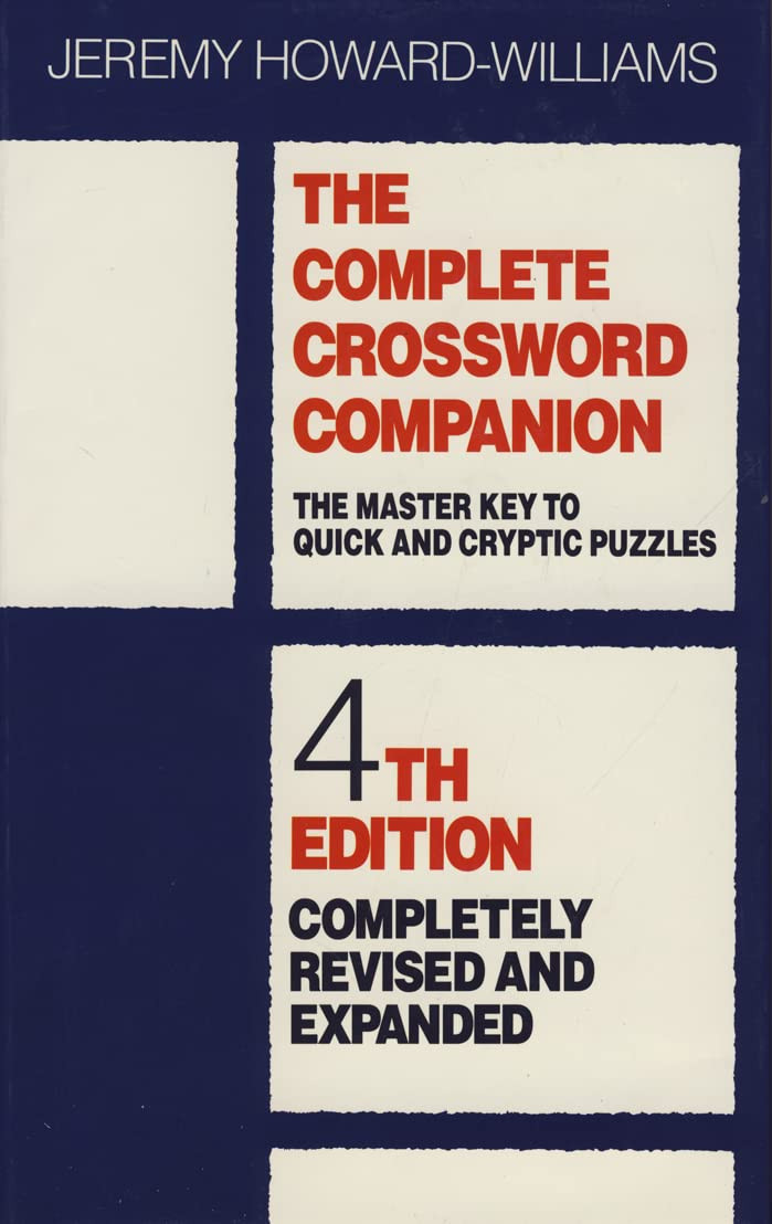 Jeremy Howard-Williams / The Complete Crossword Companion (Hardback)
