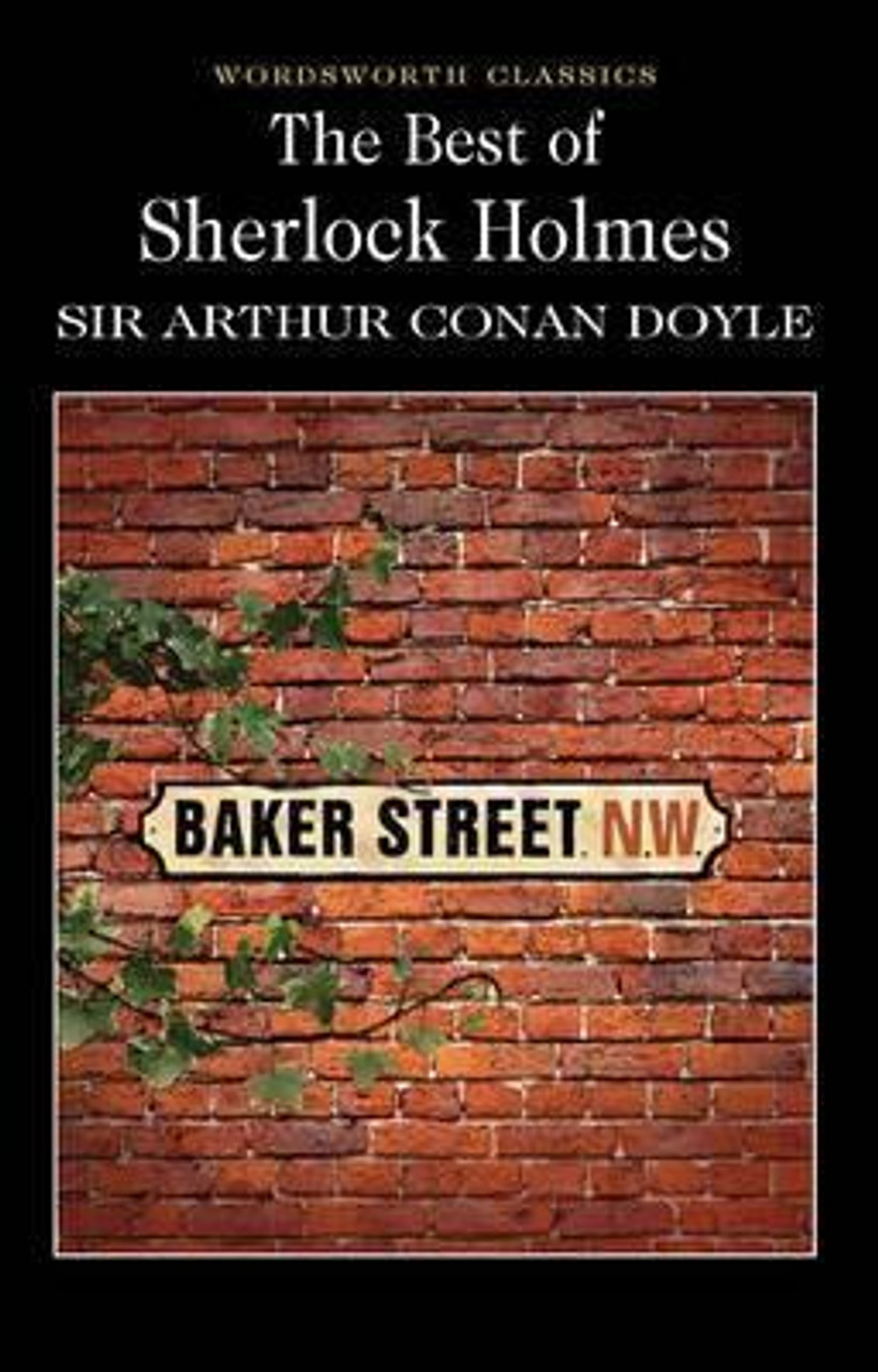 Sir Arthur Conan Doyle / The Best of Sherlock Holmes