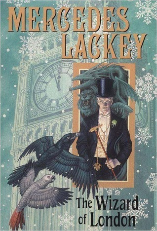 Mercedes Lackey / The Wizard of London (Hardback)