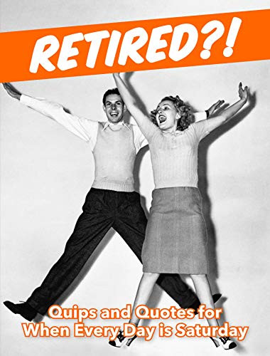 Summersdale / Retired?! (Hardback)