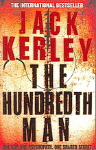 Jack Kerley / The Hundredth Man (Hardback)